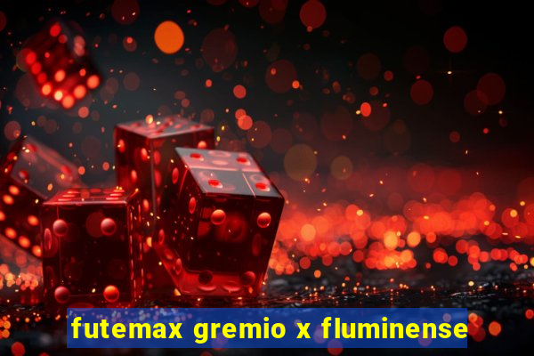 futemax gremio x fluminense